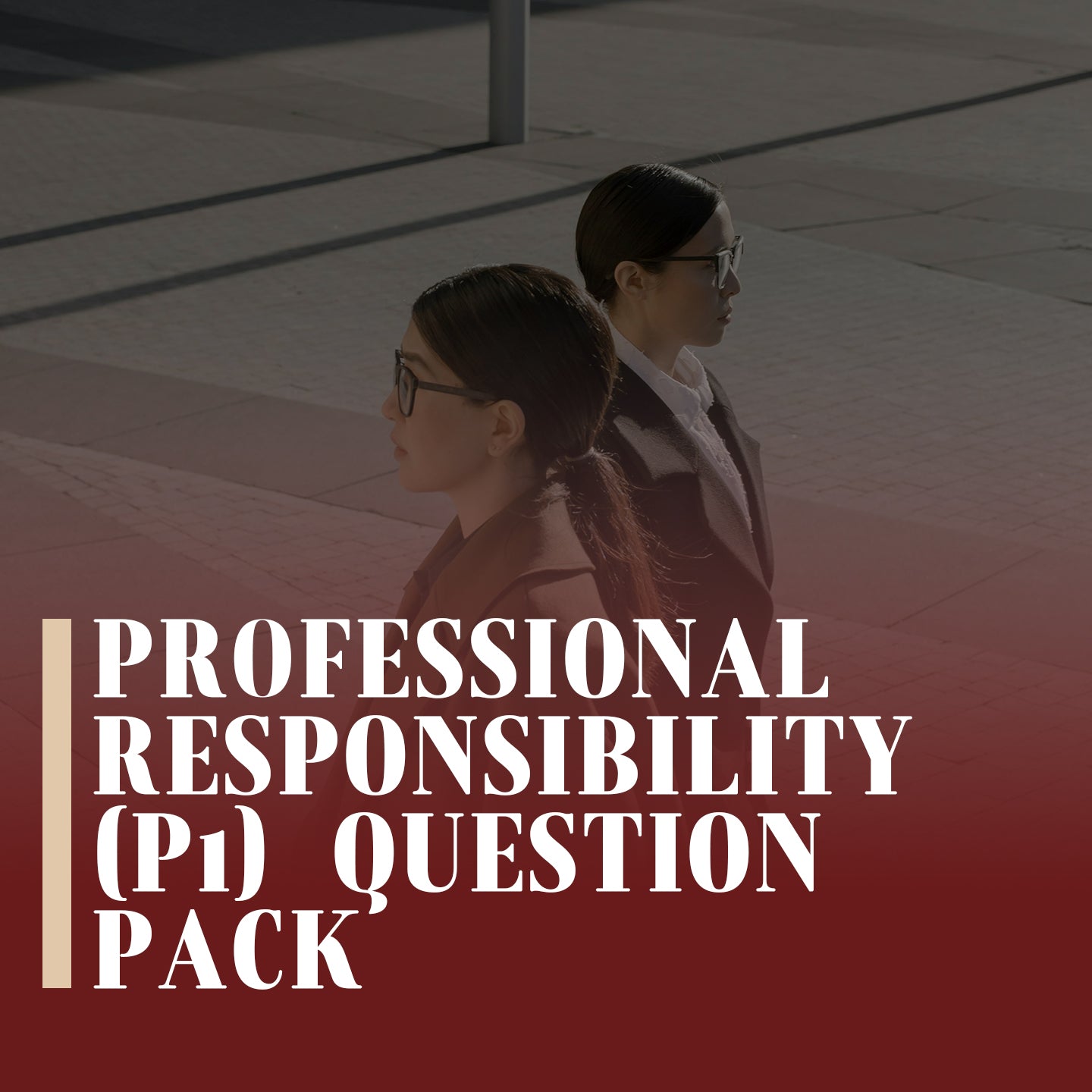 Professional Responsibility (P1) Question Pack