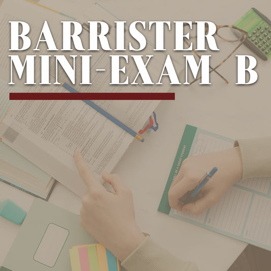 Barrister Mini-Exam B