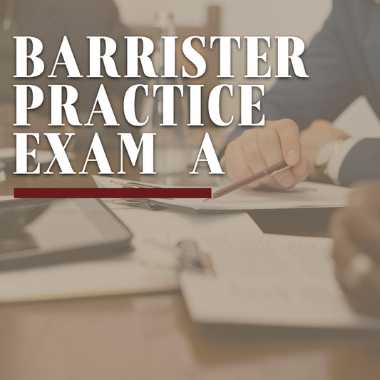 Barrister Practice Exam A