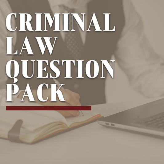 Criminal Law Question Pack