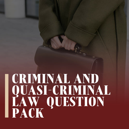 Criminal and Quasi-criminal Law Question Pack