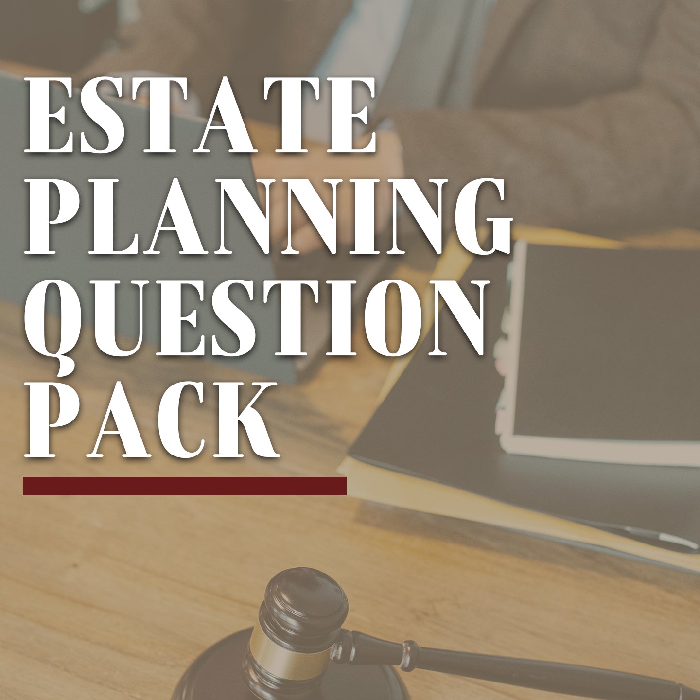 Estate Planning Question Pack