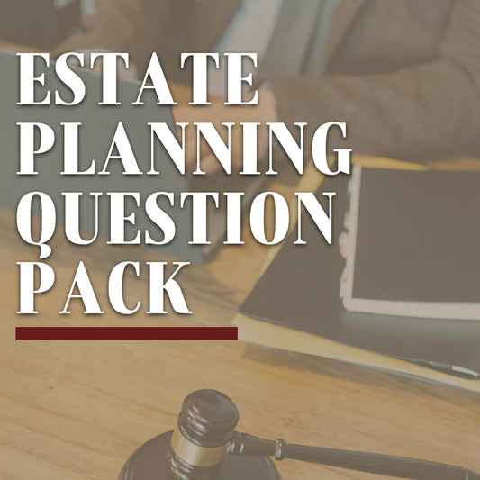 Estate Planning Question Pack