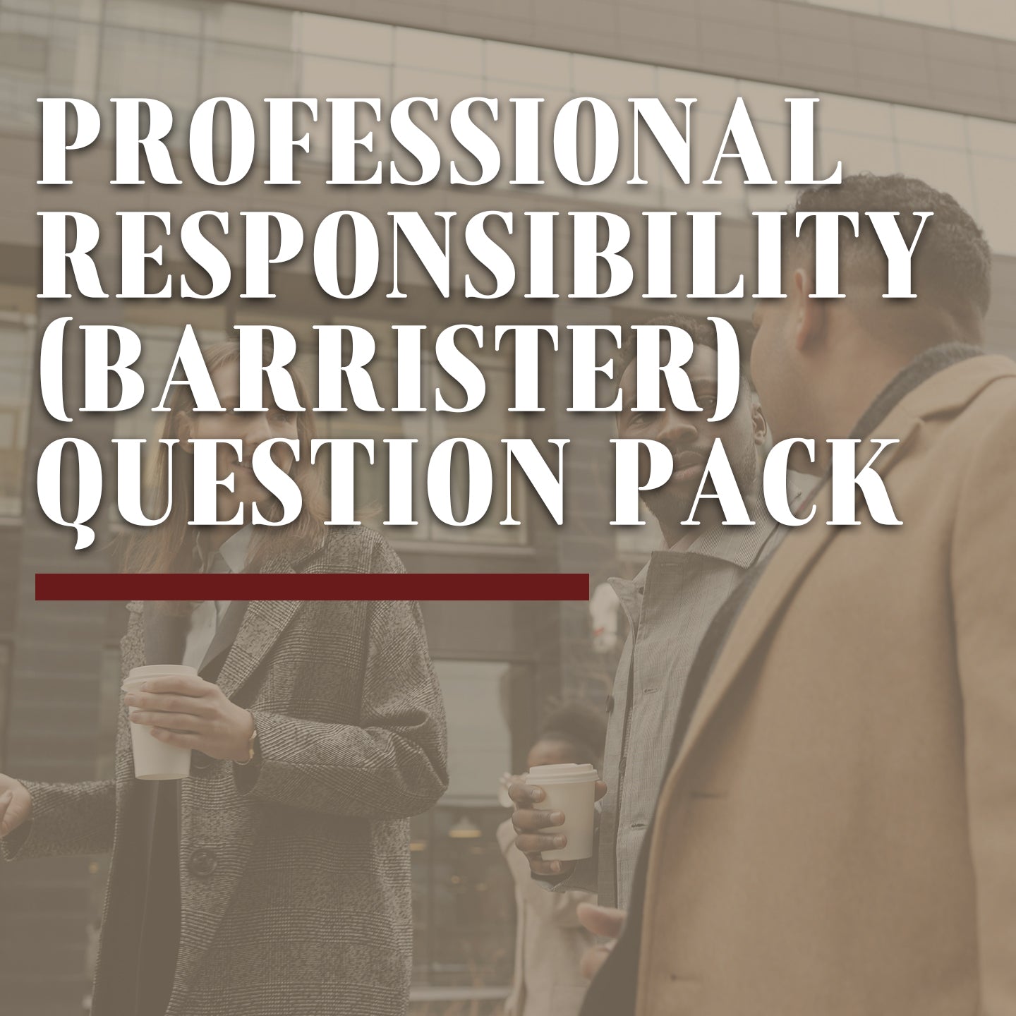 Professional Responsibility (Barrister) Question Pack