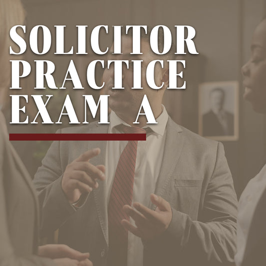 Solicitor Practice Exam A